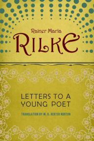 Title: Letters to a Young Poet, Author: Rainer Maria Rilke