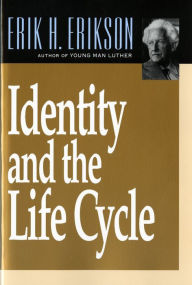 Title: Identity and the Life Cycle, Author: Erik H. Erikson