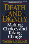 Alternative view 1 of Death and Dignity: Making Choices and Taking Charge