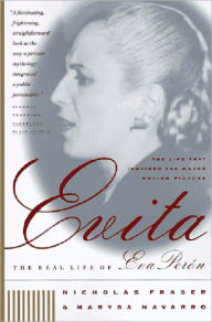 Title: Evita: The Real Life of Eva Peron, Author: Nicholas Fraser