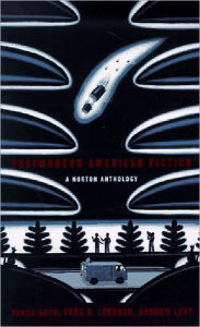 Title: Postmodern American Fiction: A Norton Anthology, Author: Paula Geyh