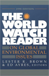 Title: The World Watch Reader on Global Environmental Issues, Author: The Worldwatch Institute