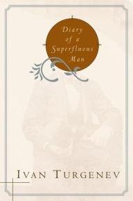 The Diary of a Superfluous Man