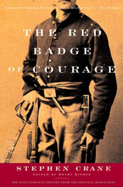 The Red Badge of Courage: An Episode of the American Civil War