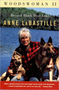 Title: Woodswoman II: Beyond Black Bear Lake, Author: Anne Labastille