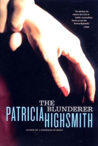 Title: The Blunderer, Author: Patricia Highsmith