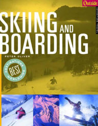 Title: Outside Adventure Travel: Skiing and Boarding, Author: Peter Oliver