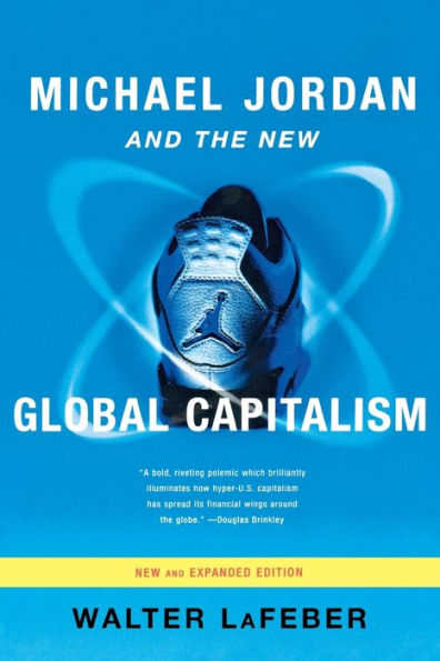 Michael Jordan and the New Global Capitalism