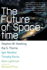 Title: The Future of Spacetime, Author: Stephen Hawking