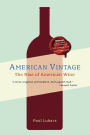 American Vintage: The Rise of American Wine