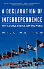 A Declaration of Interdependence: Why America Should Join the World