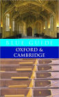 Oxford and Cambridge (Blue Guide Series)