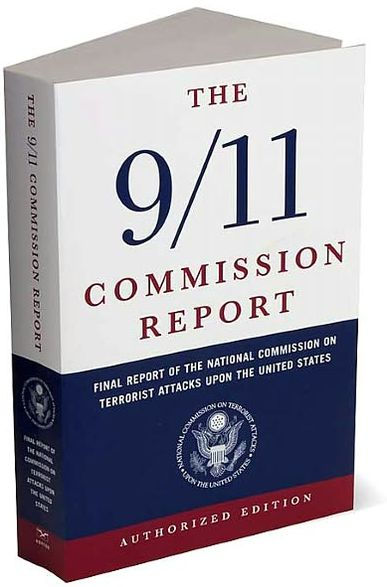The 9/11 Commission Report: Final Report of the National Commission on Terrorist Attacks Upon the United States