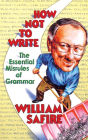 How Not to Write: The Essential Misrules of Grammar