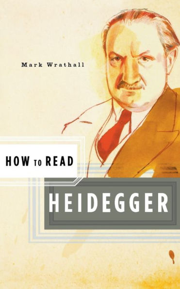 How to Read Heidegger