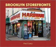 Title: Brooklyn Storefronts, Author: Paul Lacy