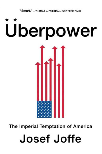 Uberpower: The Imperial Temptation of America