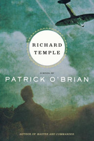 Title: Richard Temple, Author: Patrick O'Brian