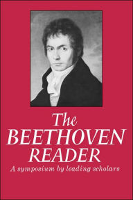 Title: The Beethoven Reader, Author: Denis Arnold
