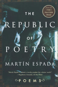 Title: The Republic of Poetry: Poems, Author: Martín Espada