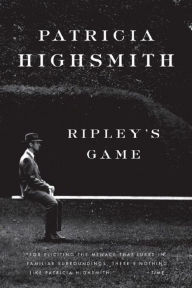Title: Ripley's Game, Author: Patricia Highsmith