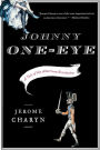 Johnny One-Eye: A Tale of the American Revolution