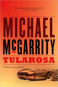 Title: Tularosa (Kevin Kerney Series #1), Author: Michael McGarrity