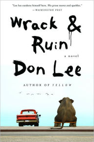 Title: Wrack and Ruin, Author: Don Lee
