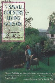 Title: A Small Country Living Goes On, Author: Jeanine McMullen