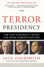 The Terror Presidency: Law and Judgment Inside the Bush Administration