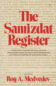 Title: The Samizdat Register, Author: Roy A. Medvedev