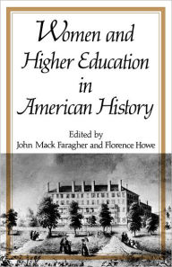 Title: Women and Higher Education in American History, Author: John Mack Faragher