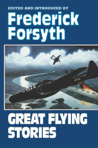 Title: Great Flying Stories, Author: Frederick Forsyth