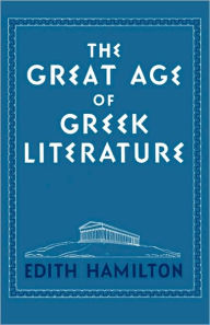 The Great Age Of Greek Literature