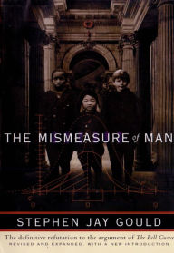 Title: The Mismeasure of Man, Author: Stephen Jay Gould