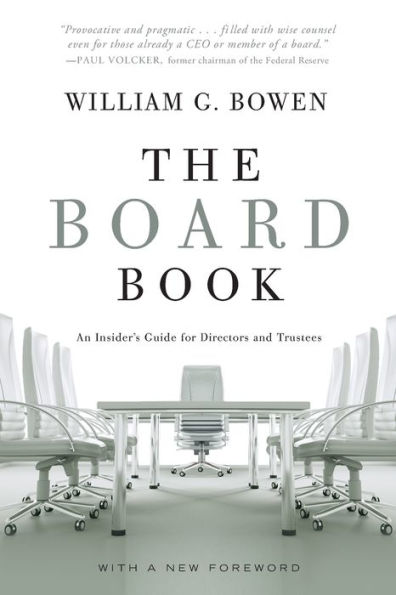 The Board Book: An Insider's Guide for Directors and Trustees