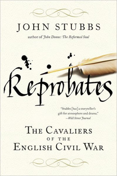 Reprobates: The Cavaliers of the English Civil War