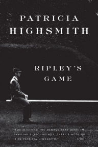 Title: Ripley's Game, Author: Patricia Highsmith