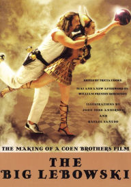 Title: The Big Lebowski: The Making of a Coen Brothers Film, Author: Tricia Cooke