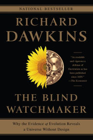 Title: The Blind Watchmaker: Why the Evidence of Evolution Reveals a Universe without Design, Author: Richard Dawkins