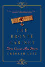 The Bronte Cabinet: Three Lives in Nine Objects