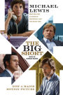 The Big Short: Inside the Doomsday Machine (Movie Tie-in Edition) (Movie Tie-in Editions)