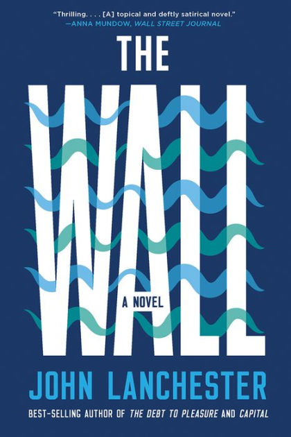 The Wall By John Lanchester Paperback Barnes Noble