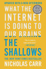 The Shallows: What the Internet Is Doing to Our Brains