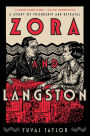 Zora and Langston: A Story of Friendship and Betrayal