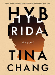 Title: Hybrida: Poems, Author: Tina Chang