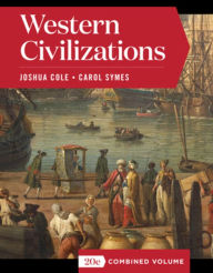 Title: Western Civilizations / Edition 20, Author: Joshua Cole