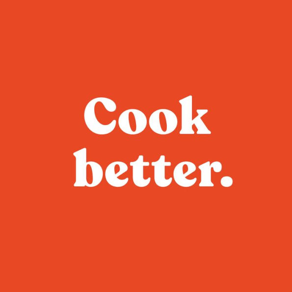 Perfectly Good Food: A Totally Achievable Zero Waste Approach to Home Cooking