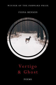 Title: Vertigo & Ghost, Author: Fiona Benson