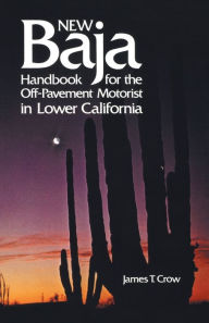 Title: The New Baja Handbook, Author: James T. Crow